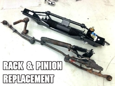 Rack and Pinion Replacement-Cost